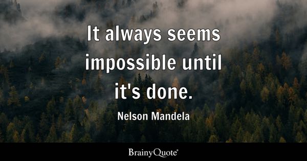 it always seems impossible quote